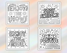 four coloring pages with the words enjoy the ride, stay awesome and enjoy the ride