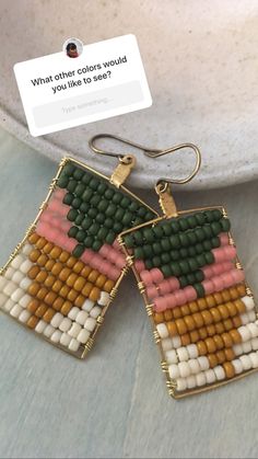 the earrings are made out of seed beads