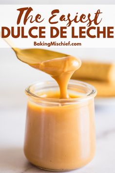 a spoon full of caramel sauce with the words, the easier dulce de leche