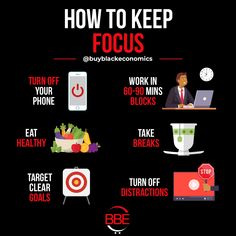 a poster with the words how to keep focus and other important things in front of it