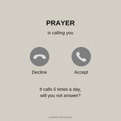 the text on the phone says prayer is calling you decline it calls 5 times a day, will you not answer?