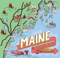 the maine road trip map is shown in red and yellow, with an arrow pointing to it