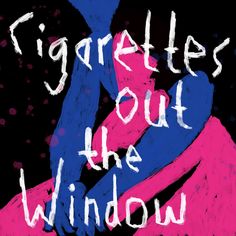 TV Girl - Cigarettes out the Window Frankie Cosmos, Who Really Cares, Window Poster, Celebrities Fashion, Tv Girl, Music Poster Design, Dream Pop, Soft Aesthetic, Girl Posters