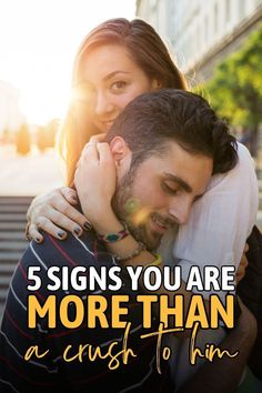 5 Signs You Are More Than A Crush To Him Signs He Loves You, Understanding Men, A Guy Like You, What Men Want, A Crush, Build Trust, A Guy Who, Love Languages, Man In Love