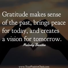 two hands making a heart with the words grateful makes sense of the past, brings peace for today, and creates a vision for tomorrow