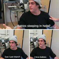 two pictures of a man wearing a hat with the caption babies sleeping in here? can i pet them? i love babies