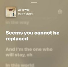 an image of harry styles on the webpage for his blog, seems you cannot be replaced and i'm the one who will stay on