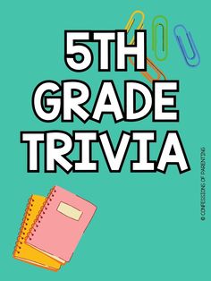 the 5th grade trivia book is open