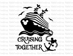 a black and white silhouette of a boat with the words let's cruise on it