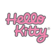 the words hello kitty are in pink and grey