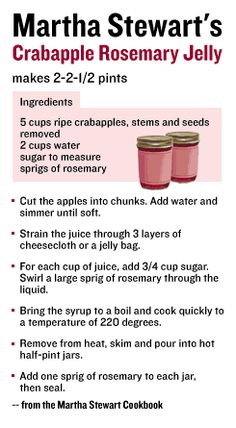 the recipe for martha stewart's crabapple rosemary jelly is shown in this poster