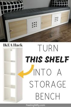 an ikea hacket with the words turn this shelf into a storage bench in black and white