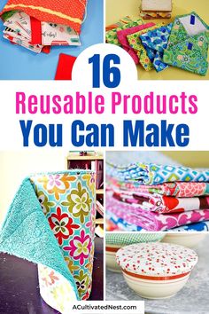 the top ten reusable products you can make