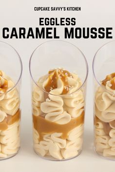 three glasses filled with caramel mousse pudding