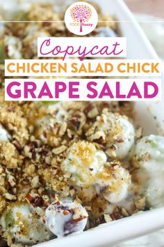 a close up of a plate of food with the words copycat chicken salad chick grape salad