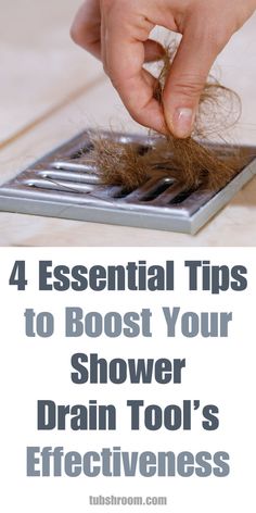 Keep Your Shower Drain Hair-Free with a Simple Tool	4 Essential Tips to Boost Your Shower Drain Tool’s Effectiveness Unclog Shower Drain, Shower Drain Cleaner, Smelly Sink, Homemade Drain Cleaner