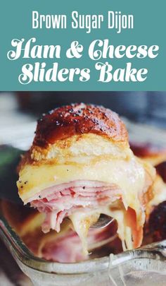 brown sugar dijon ham and cheese sliders bake in a glass baking dish