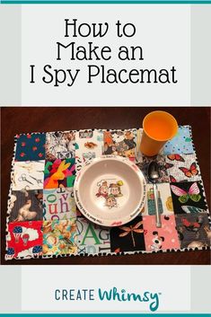 a placemat with an orange cup on it and the words how to make an i spy placemat