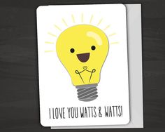 a yellow light bulb with the words i love you wattts and whisks on it