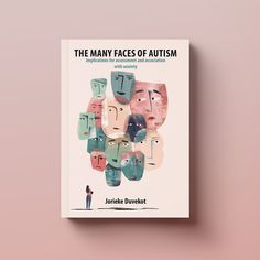 Proefschrift Duvekot – StudioVandaar Many Faces of Autism Psychology Cover Page Design, Graphic Design Final Project Ideas, Portrait Book Cover, Thesis Cover Design, Book Cover Portrait, Portrait Book Cover Design, Psychology Book Cover Design, Non Fiction Book Cover Design