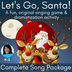 the complete song package for let's go, santa is now available to children