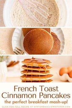 french toast cinnamon pancakes are the perfect breakfast mash - up, and they're super easy to make