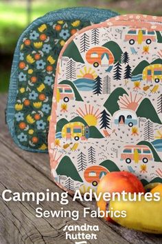 an image of camping adventures sewing fabric on a picnic table with apples and oranges