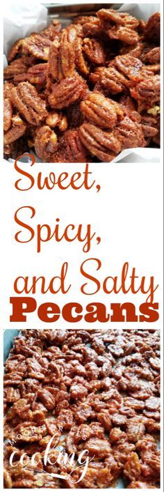 sweet, spicy, and salty pecans are the perfect side dish for any occasion