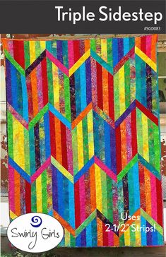 a colorful quilt on display with the title triple sidestep