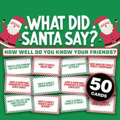 what did santa say? how well do you know your friends? - 50 cards