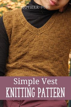 EASY BEGINNER FRIENDLY KNITTING PATTERNS Knit Sweater Vest Pattern, Vest Knitting Patterns, Free Knitting Patterns Uk, Knit Vest Pattern Free, Vest Patterns, Simple Knitting, Vest Pattern Free, Beginner Knitting Pattern, Spinning Wool