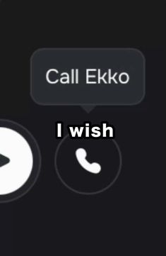 the call elko button on an iphone is shown with two different buttons and one that says, i wish