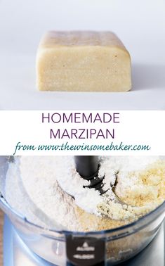 homemade marzipan in a food processor with text overlay that reads homemade marzipan