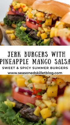 two burgers with pineapple mango salsa are on a cutting board and the text overlay reads,'terk burgers with pineapple mango mango salsa sweet & spicy summer burgers