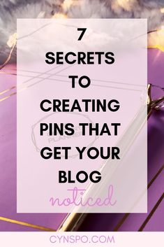 a purple umbrella with the words 7 secrets to creating pins that get your blog noticed