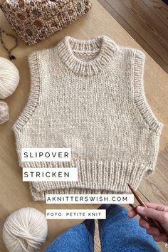 someone is knitting a sweater with the words slipover stricken on it and next to them are balls of yarn