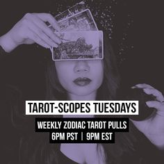 a woman holding up a tarot box in front of her face with the words tarot - scope tuesdays on it