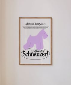 a purple horse is on the wall next to a sign that says schnauzer