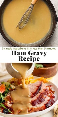 ham gravy is being drizzled on top of a plate