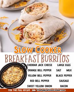 an advertisement for slow cooker breakfast burritos