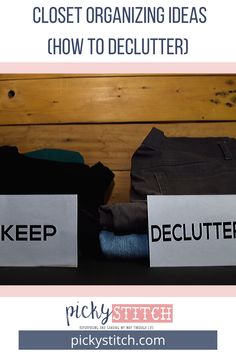 closet organization ideas how to declutter - picky stitch pickstitch com