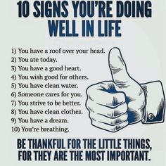 a poster with the words 10 signs you're doing well in life