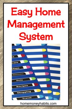 the easy home management system with text overlaying it and an image of a stack of binders