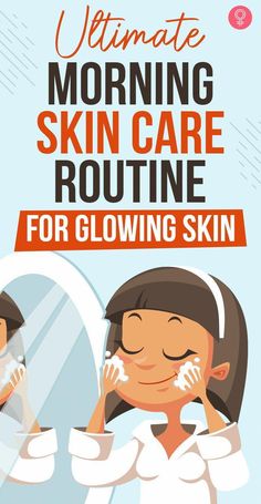 The morning skincare routine mentioned in this article will transform your skin from dull, dry, and lifeless to soft, smooth and healthy. Read on to know more! Best Night Routine Skin Care, Skincare Routine For Bright Skin, Skin Care Routine For Glowing Skin, Morning Beauty Routine Skin Care, Face Routine Daily Skin Care, Morning And Night Skin Care Routine, Glow Skin Routine, Morning Face Routine Skin Care, Morning Facial Routine