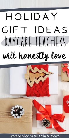 holiday gift ideas for daycare teachers with honesty love