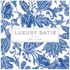 the luxury bath book with blue leaves and berries