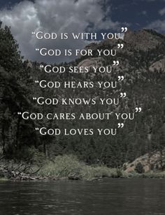 an image with the words god is with you on it and trees in the background