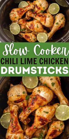 slow cooker chili lime chicken drums with limes and cilantro on the side