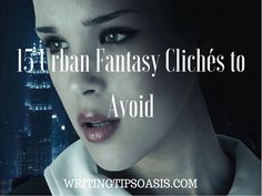 Urban Fantasy Plot Ideas, Book Cliches, Fantasy Cliches, Fantasy City Modern, Urban Fantasy City, Fantasy Book Ideas, Modern Fantasy City, The 4 Hour Work Week