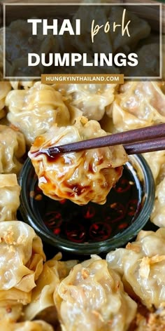 dumplings with chopsticks and sauce in a bowl on the side, with text overlay that reads thai pork dumplings